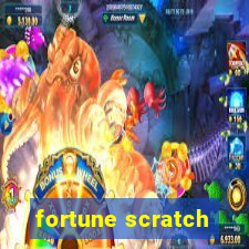 fortune scratch